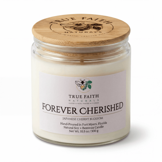 Forever Cherished Mother's Day Candle - 10.5 oz Clear Jar - True Faith Naturals
